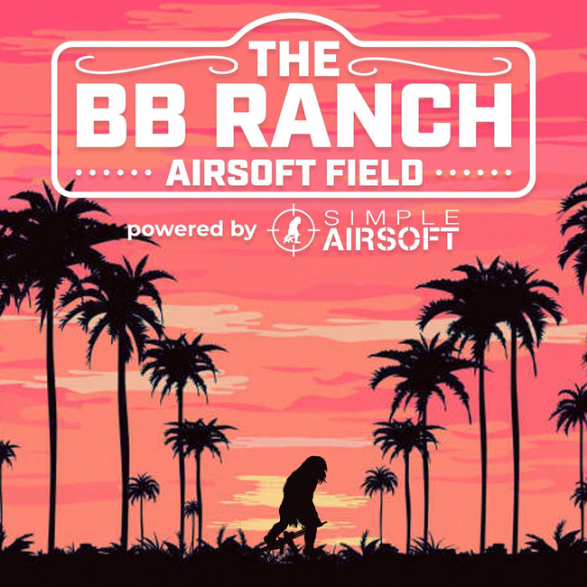 The BB Ranch Powered by Simple Airsoft